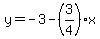 y=-3-%283%2F4%29%2Ax
