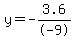 y=-3.6%2F-9