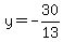 y=-30%2F13