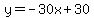 y=-30x%2B30