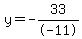 y=-33%2F-11