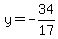 y=-34%2F17