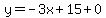 y=-3x%2B15%2B0
