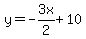 y=-3x%2F2%2B10