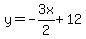 y=-3x%2F2%2B12