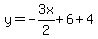 y=-3x%2F2%2B6%2B4