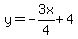 y=-3x%2F4%2B4