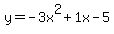 y=-3x%5E2%2B1x-5