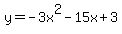 y=-3x%5E2-15x%2B3