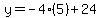 y=-4%285%29%2B24