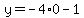 y=-4%2A0-1