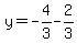 y=-4%2F3-2%2F3