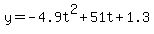 y=-4.9t%5E2%2B51t%2B1.3