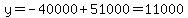 y=-40000%2B51000=11000