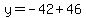 y=-42%2B46