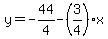 y=-44%2F4-%283%2F4%29x