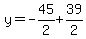 y=-45%2F2%2B39%2F2