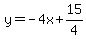 y=-4x%2B15%2F4
