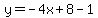 y=-4x%2B8-1