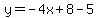 y=-4x%2B8-5