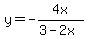 y=-4x%2F%283-2x%29