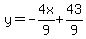 y=-4x%2F9%2B43%2F9