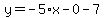 y=-5%2Ax-0-7