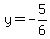 y=-5%2F6
