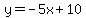 y=-5x%2B10