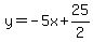 y=-5x%2B25%2F2+