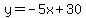 y=-5x%2B30