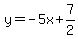 y=-5x%2B7%2F2