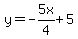 y=-5x%2F4%2B5