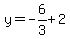 y=-6%2F3%2B2