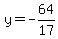 y=-64%2F17