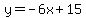 y=-6x%2B15