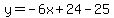y=-6x%2B24-25