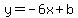 y=-6x%2Bb