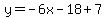 y=-6x-18%2B7
