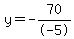 y=-70%2F-5