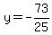 y=-73%2F25