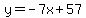 y=-7x%2B57