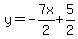 y=-7x%2F2%2B5%2F2