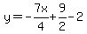 y=-7x%2F4%2B9%2F2-2