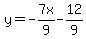 y=-7x%2F9-12%2F9