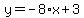 y=-8%2Ax%2B3