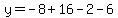 y=-8%2B16-2-6