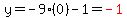 y=-9%280%29-1=red%28-1%29