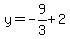 y=-9%2F3%2B2