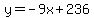 y=-9x%2B236